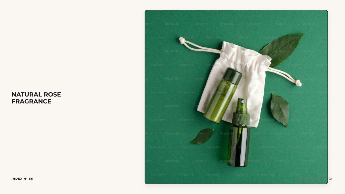 natural rose fragrance