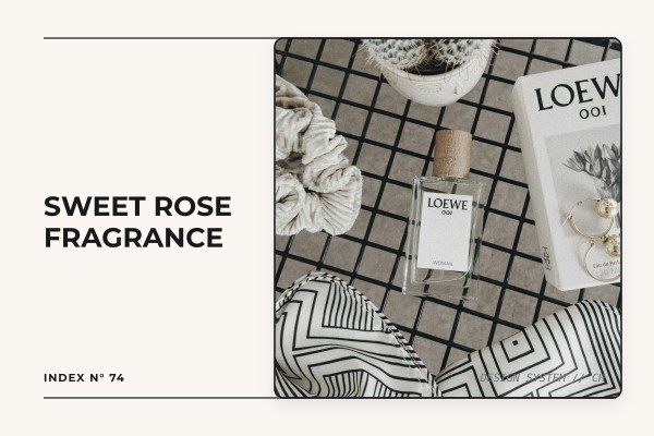 sweet rose fragrance